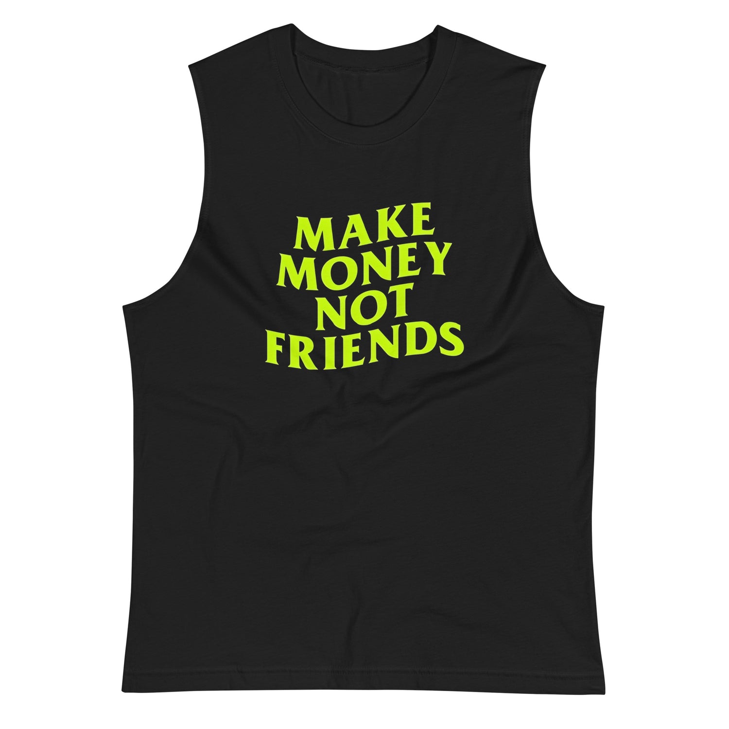 Camiseta sin mangas Make Money, Descubre calidad excepcional y estampados duraderos. Encuentra estilo y orgullo en cada prenda. Compra en LOSMIOS!