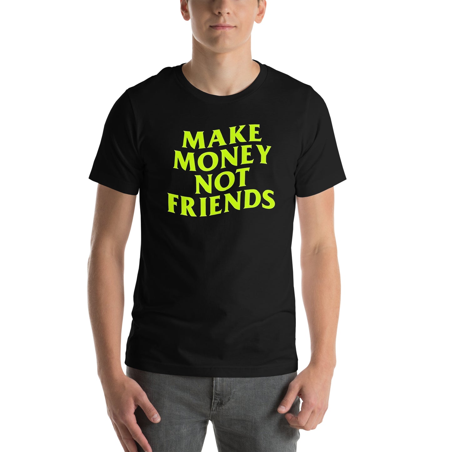 Playera de Make Money Not Friends, Descubre calidad excepcional y estampados duraderos. Encuentra estilo y orgullo en cada prenda. Compre en LOSMIOS!