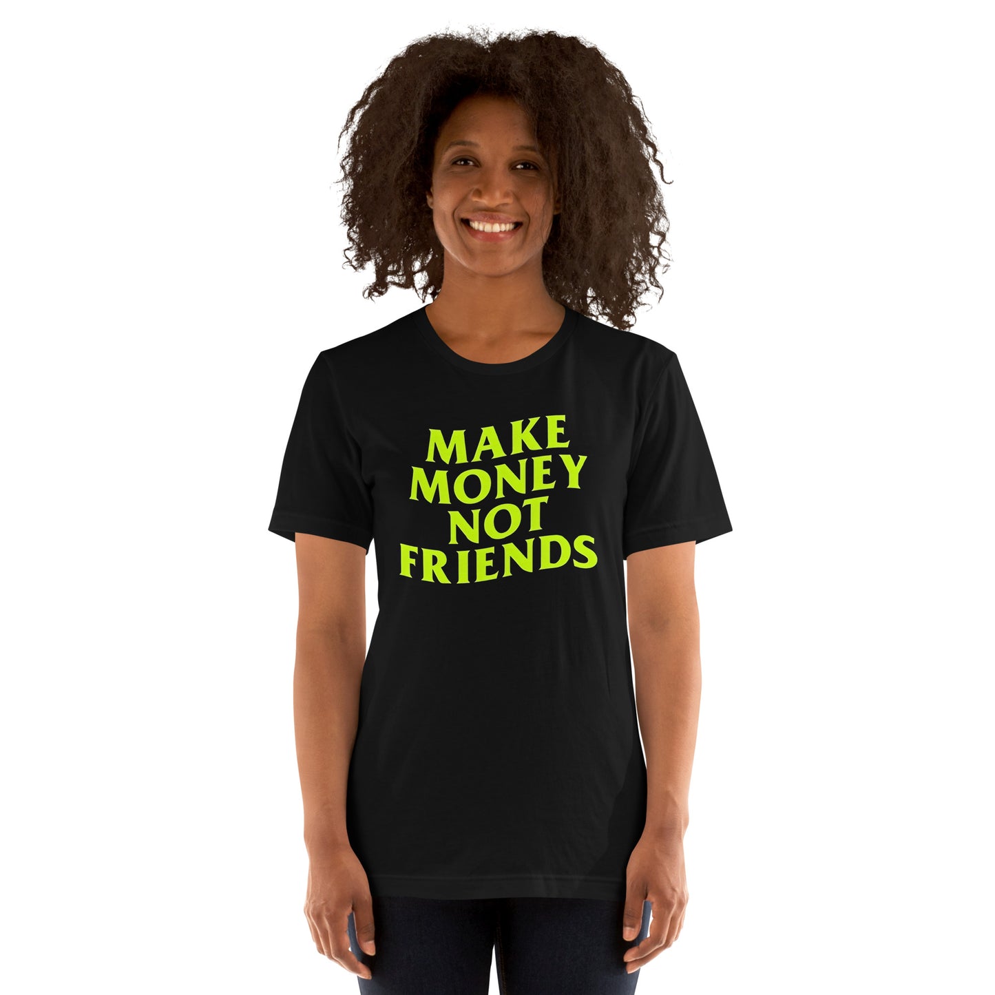 Playera de Make Money Not Friends, Descubre calidad excepcional y estampados duraderos. Encuentra estilo y orgullo en cada prenda. Compre en LOSMIOS!