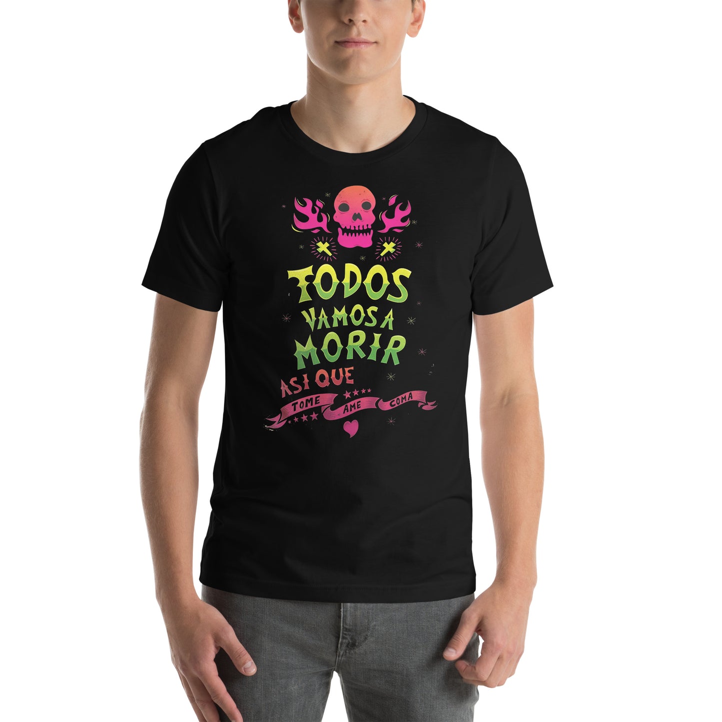 Playera de Todos vamos a morir ,Descubre calidad excepcional y estampados duraderos. Encuentra estilo y orgullo en cada prenda. Compre en LOSMIOS!